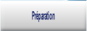 Préparation.