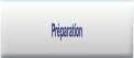Préparation.