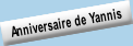 Anniversaire de Yannis.